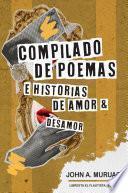 Compilado de Poemas e Historias de Amor y Desamor