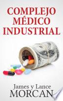 Complejo Médico Industrial