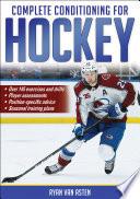 Complete Conditioning for Hockey