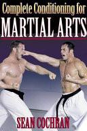 Complete Conditioning for Martial Arts
