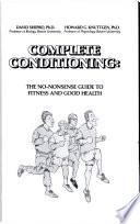 Complete Conditioning