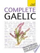 Complete Gaelic Beginner to Intermediate Book and Audio Course