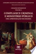 Compliance Criminal e Ministério Público
