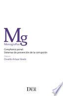 Compliance Penal: sistemas de prevención de la corrupción