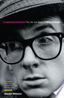 Complicated Shadows: The Life And Music Of Elvis Costello
