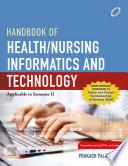 Complimentary Handbook of Health/Nursing Informatics and Technology_1e - E-Book