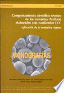 Comportamiento científico-técnico de los cementos Portland elaborados con catalizador FCC