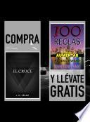 Compra EL CRUCE y llévate gratis 100 REGLAS PARA AUMENTAR TU PRODUCTIVIDAD