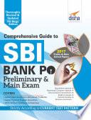 Comprehensive Guide to SBI Bank PO Preliminary & Main Exam 7th edition