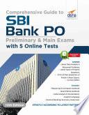 Comprehensive Guide to SBI Bank PO Preliminary & Main Exam with 5 Online Tests (10th Edition)