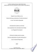 Comprehensive reports on technical items presented to the International Committee or to Regional Commissions