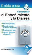 Comprender el estreñimiento y la diarrea
