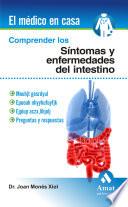 Comprender los síntomas y enfermedades del intestino