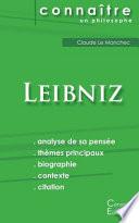 Comprendre Leibniz (analyse complète de sa pensée)