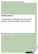 Comprension e interpretacion de nuevos espacios transcurriculares universitarios