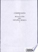 Comprension Y Redaccion Del Español Basico. Tomo 3