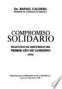 Compromiso solidario: Selección de discursos del primer año de gobierno, 1994