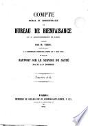 Compte moral et administratif du bureau de bienfaisance du 5e arrondissement de Paris (...) et suivi du Rapport sur le service de Santé