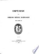Compte rendu de la Commission Impériale Archéologique