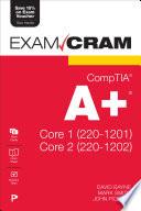 CompTIA A+ Core 1 (220-1201) and Core 2 (220-1202) Exam Cram