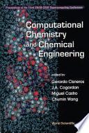 Computational Chemistry And Chemical Engineering - Proceedings Of The Third Unam-cray Supercomputing Confrence