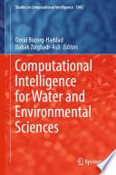 Computational Intelligence for Water and Environmental Sciences