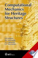Computational Mechanics for Heritage Structures