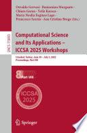 Computational Science and Its Applications – ICCSA 2025 Workshops
