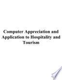Computer Appreciation and Application to Hospitality and Tourism