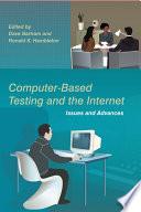 Computer-Based Testing and the Internet