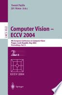 Computer Vision - ECCV 2004