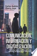 Comunicación, información y digitalización