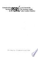 Comunicación nacional del Perú a la Convención de Naciones Unidas sobre Cambio Climático