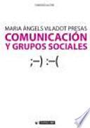 Comunicación y grupos sociales