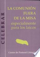 Comunión fuera de la misa, La