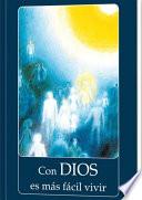 Con DIOS es más fácil vivir