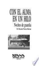 Con el alma en un hilo