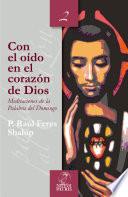 Con el oído en el corazón de Dios