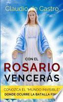 Con el Rosario Vencerás