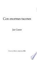Con enormes tacones