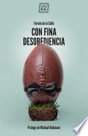 Con fina desobediencia