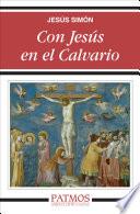 Con Jesús en el Calvario