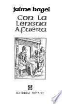 Con la lengua afuera
