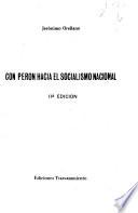 Con Perón hacia el socialismo nacional