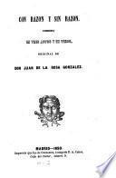 Con razón y sin razón