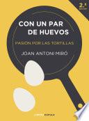 Con un par de huevos