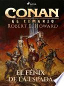 Conan el cimerio - El fénix en la espada (Compilación)