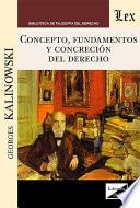 Concepto, fundamentos y concreción del Derecho