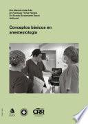 Conceptos básicos de anestesiología