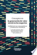 Conceptos en la generación de valor social en los negocios